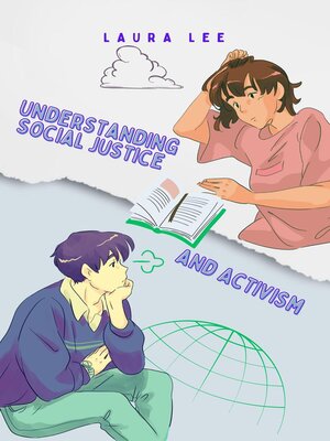 cover image of Understanding Social Justice and Activism